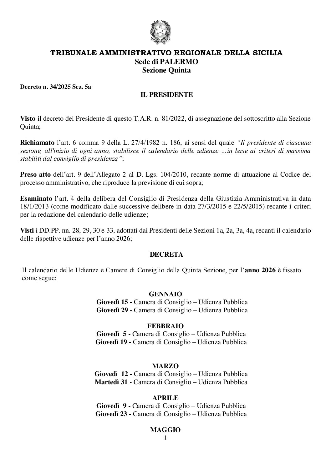 Notizie dai Tribunali – Calendario delle udienze per l’anno 2026 del TAR Sicilia, Palermo, Sezione Quinta.