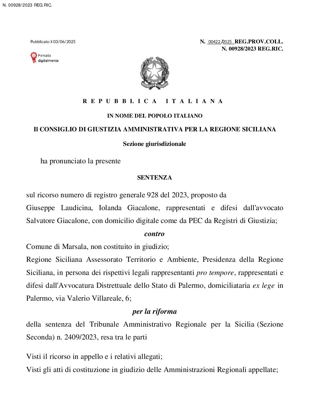 Giurisprudenza amministrativa – Ristrutturazione attraverso demolizione e ricostruzione con spostamento del sedime.