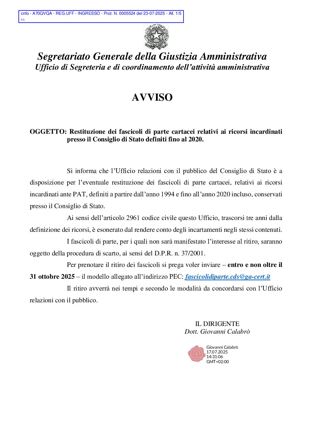 SCADENZA 31/10/2025 – Restituzione dei fascicoli di parte cartacei relativi ai ricorsi incardinati presso il Consiglio di Stato definiti fino al 2020.
